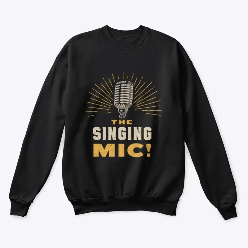 The Singing Mic!